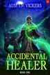 Accidental Healer