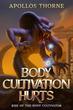 Body Cultivation Hurts