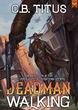 Deadman Walking