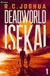 Deadworld Isekai