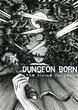 Dungeon Born