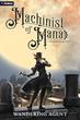 Machinist of Mana