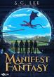 Manifest Fantasy
