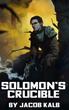 Solomons Crucible