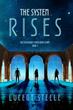 System Rises